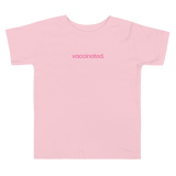 Vaccinated Pink Toddler Short Sleeve Tee