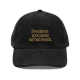 Good Aunts Embroidered Vintage Corduroy Cap