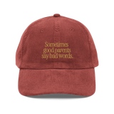 Good Parents Embroidered Vintage Corduroy Cap