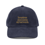 Good Nurses Embroidered Vintage Corduroy Cap