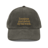 Good Doctors Embroidered Vintage Corduroy Cap